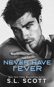 never have i ever, sl scott