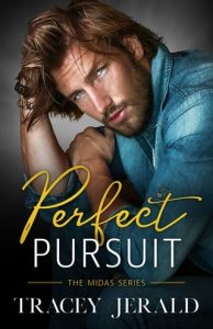 perfect pursuit, tracey jerald