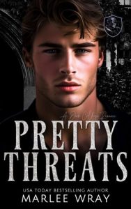 pretty threats, marlee wray