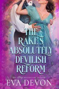 rake's absolutely devilish reform, eva devon