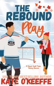 rebound play, kate o'keeffe