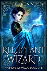reluctant wizard, jeffe kennedy