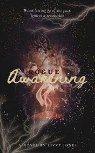 rogue awakening, livvy jones