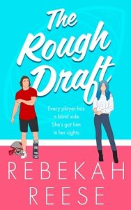 rough draft, rebekah reese