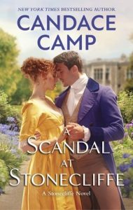 scandal at stonecliffe, candace camp