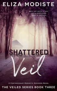 shattered veil, eliza modiste