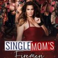single mom's firemen kai lesy