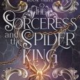 sorceress and spider king evie finn