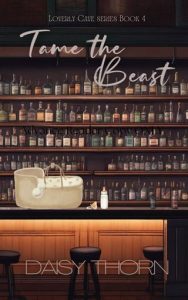 tame the beast, daisy thorn