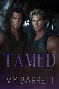 tamed, ivy barrett