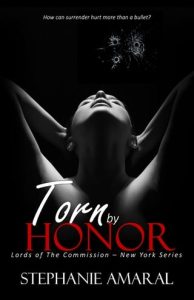 torn by honor, stephanie amaral