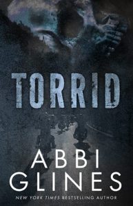 torrid, abbi glines