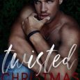 twisted christmas sara cate