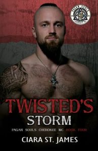 twisted's storm, ciara st james