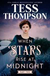 when stars rise, tess thompson