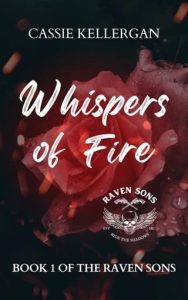 whispers of fire, cassie kellergan