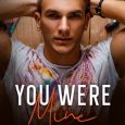 you were mine caleb marks