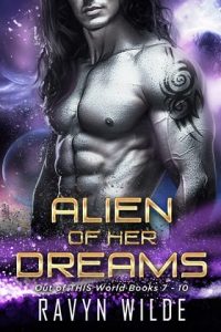 alien dreams, ravyn wilde