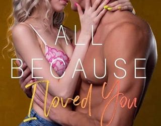 all because i loved you theresa paolo