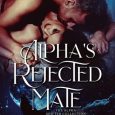 alpha's rejected mate sam crescent