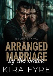 arranged marriage, kira fyre