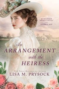 arrangement with heiress, lisa prysock