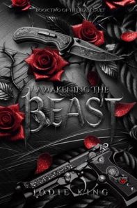 awakening beast, jodie king