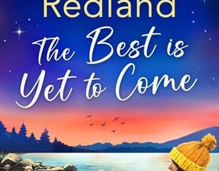 best is yet to come jessica redland