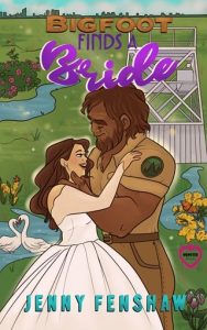bigfoot finds bride, jenny fenshaw