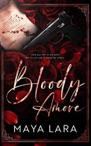 bloody amore, maya lara