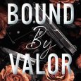 bound by valor bakul sharma