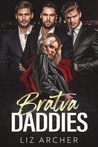 bratva daddies, liz archer