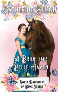 bride for belle haven, catherine bilson