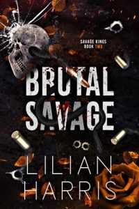 brutal savage, lilian harris