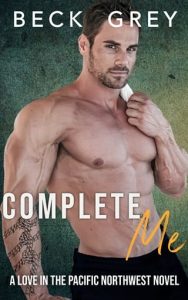 complete me, beck grey