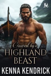 craved highland beast, kenna kendrick
