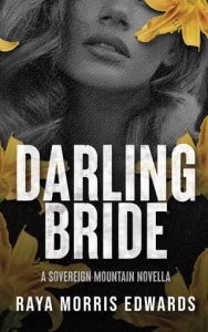 darling bride, raya morris edwards