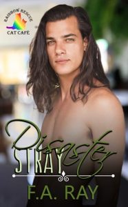 disaster stray, fa ray