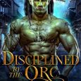 disciplined by orc eden ember
