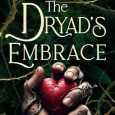 dryad's embrace nikki riker