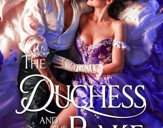 duchess and rake tessa brookman