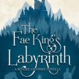 fae king's labyrinth elisa rae