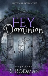 fey dominion, s rodman