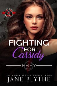 fighting for cassidy, jane blythe