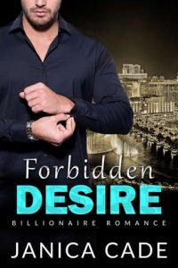 forbidden desire, janica cade
