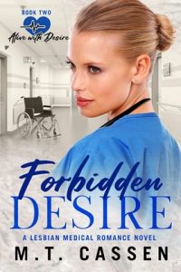 forbidden desire, mt cassen