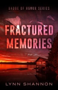 fractured memories, lynn shannon