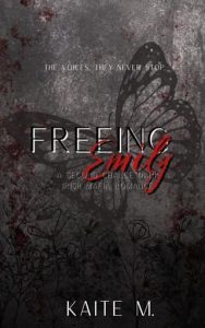 freeing emily, kaite m