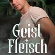 geist fleisch christian baines