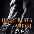 heartbeats amidst chaos rachel j green
